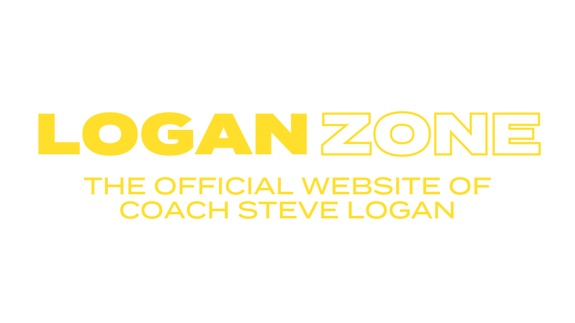 LoganZone - The Official Website of Coach Steve Logan